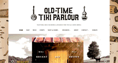 Desktop Screenshot of oldtimetikiparlour.com